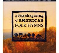 Thanksgiving of American Folk Hymns