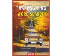 Thanksgiving Road Trip Word Search Pocket Puzzles for Travelers: Over 50+ Fun Travel-Size Puzzles with 1300+ Words | The Perfect Relaxing Holiday Activity Book and Gift Idea for Adults & Teens