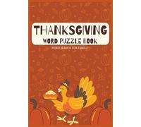 Thanksgiving Word Puzzle Book: Word Search for Family & Friends | 6x9 inches, 120 pages with solution | Gift for Family & Friends