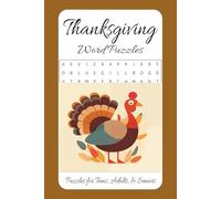 Thanksgiving Word Puzzles Book: Thanksgiving Word Puzzles with Easy to Read Print about Thanksgiving, Autumn, The Holiday Season and More | 6x9 ... Great for Vacations, Holidays and Relaxation