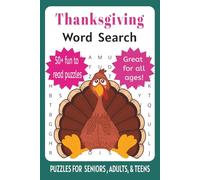 Thanksgiving Word Search Puzzle Book: Word Searches with easy to Read Print about Thanksgiving, Thanksgiving History, Thanksgiving Food and More | 6x9 ... Holiday, Vacation, and Leisure Time