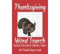 Thanksgiving Word Search Puzzle Book: Word Searches with Easy to Read Print about Thanksgiving, Turkey, and Family /6x9 inches, 110 pages /50+ ... for vacations, Holidays, and for a good time.