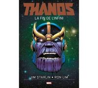 Thanos la fin de l'infini - Jim Starlin - Panini Comics - cartonné - Comics