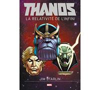 THANOS LA RELATIVITE DE L'INFINI