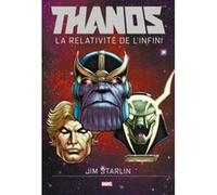 Thanos la relativite de l'infini STARLIN-J (Auteur)