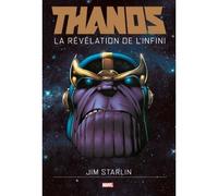 Thanos : la revelation de l'infini - STARLIN-J+SMITH-A - Panini Comics - cartonné - Comics