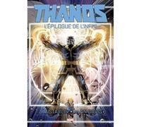 Thanos : L'épilogue de l'Infini Jim Starlin (Auteur), Alan Davis (Dessinateur)