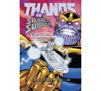 Jim Starlin & Ron Lim – Thanos Vs Silver Surfer: La renaissance de Thanos – PANINI