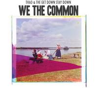 Thao & the Get Down Stay Down - for We The Common [Import]