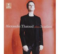 Tharaud, Alexandre - Plays Scarlatti
