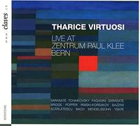 Tharice Virtuosi : Live at the Zentrum Paul Klee.