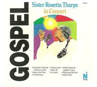 Tharpe, Sister Rosetta - in Concert