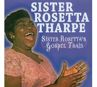 Tharpe, Sister Rosetta - Sister Rosetta'S Gospel..