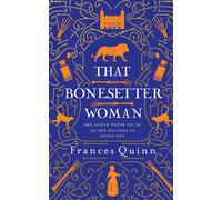 That Bonesetter Woman