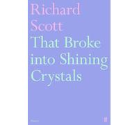 That Broke into Shining Crystals