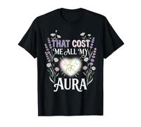That Cost Me All My Aura Points Funny T-Shirt
