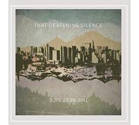 That Deafening Silence - The Next Side