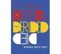 That Derrida Whom I Derided Died