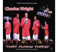 Charles Wright - That Funky Thang