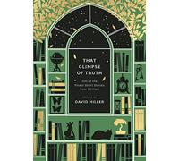 That Glimpse of Truth : The 100 Finest Short Stories Ever Written – Apollo