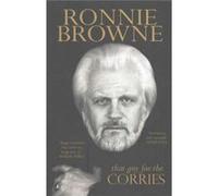 That Guy Fae The Corries (Paperback) Ronnie Browne, (Auteur)
