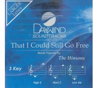 That I Could Still Go Free