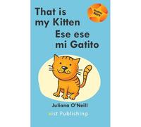 That Is My Kitten / Ese Es Mi Gatito