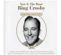 Bing Crosby – Now Is the Hour / That Lucky Old Sun – Import