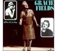 That Old Feeling by Gracie Fields