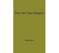 That Old-Time Religion.