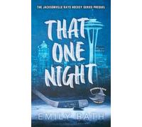 That One Night: A Pucking Around Prequel Novella