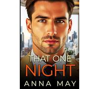 That One Night: Entre passé et désir