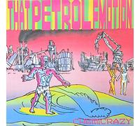 That Petrol Emotion - Chemicrazy (1990) [Import]