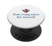 That Really Takes The Biscuit! Mots Britanniques drôles Mignons PopSockets PopGrip Adhésif
