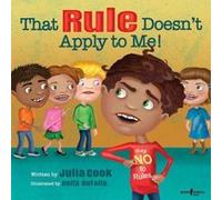 That Rule Doesn't Apply to Me! (Responsible Me!) - [Livre en VO] Julia Cook (Auteur)