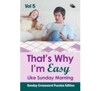 That?S Why I'm Easy Like Sunday Morning Vol 5