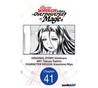 That Second-Rate Warrior Is Now an Overpowered Mage! #041 - kimimaro - Manga UP! - ebook (ePub illustré) - Livre