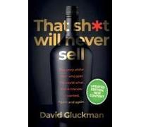 That Sh*T Will Never Sell!" Colour Edition