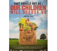 That Should Not Be - Our Children Will Accuse Us
