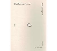 That Summer's End: Poems