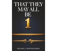 That They May All Be One