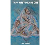 That They May Be One