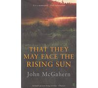 That They May Face the Rising Sun – Faber & Faber