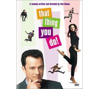That Thing You Do ! – Twentieth Century Fox Film Corporation