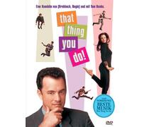 That thing you do!