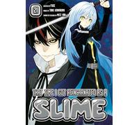 That Time I Got Reincarnated as a Slime 21 – mayddle