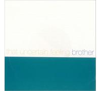 That Uncertain Feeling - Brother - Clear Vinyl