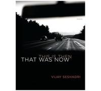 That Was Now, This Is Then