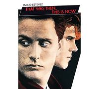 That Was Then.This is Now