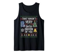That Wasn't Very Data Driven of You Ugly Sweater Christmas Débardeur